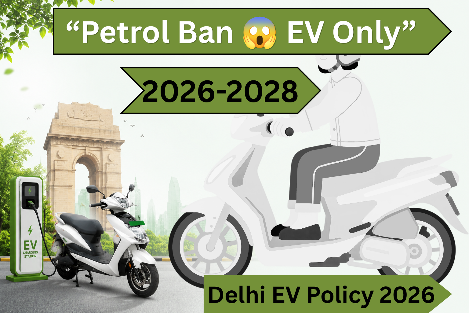 Delhi EV Policy 2026 electric bike subsidy petrol ban Delhi government new vehicle rules illustration