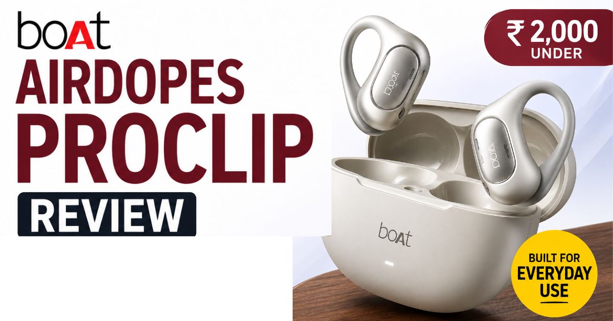 Boat Airdopes ProClip Review